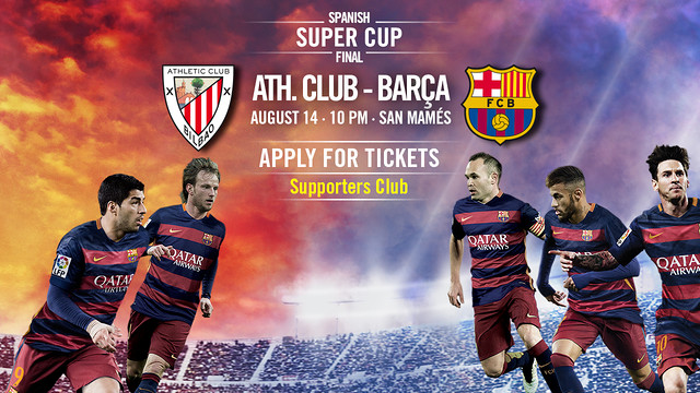 Tickets for the first leg of the Spanish Super Cup, on the 3rd of August